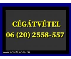 Cégátvétel 06 20 2558557